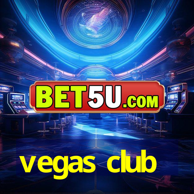 vegas club